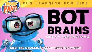 Bot Brains: Great Inventions's poster