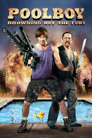 Poolboy: Drowning Out the Fury's poster