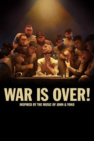 WAR IS OVER! Inspired by the Music of John & Yoko's poster