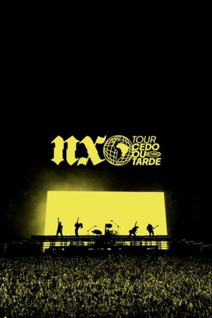 NX Zero - Tour Cedo ou Tarde Ao Vivo's poster