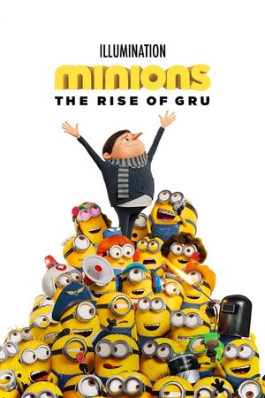 Minions: The Rise of Gru's poster