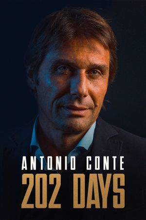 Antonio Conte - 202 Days's poster