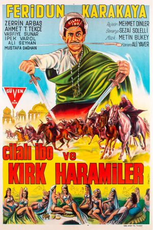 Cilali Ibo ve Kirk Haramiler's poster