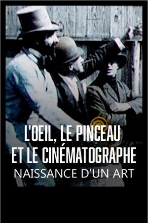 The Cinematograph: Birth of an Art's poster