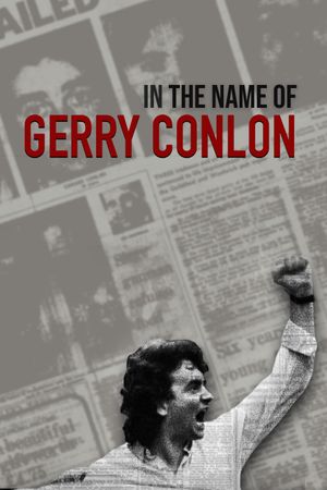 In the Name of Gerry Conlon's poster