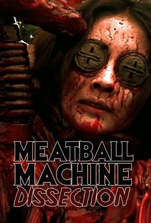 Meatball Machine : Dissection's poster