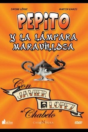 Pepito y la lámpara maravillosa's poster