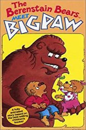 The Berenstain Bears Meet Bigpaw's poster