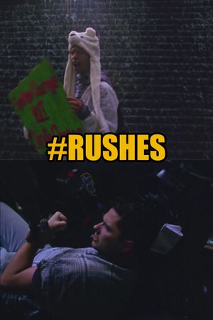 #RUSHES's poster