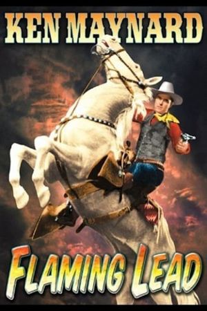 Flaming Lead's poster