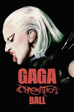 Gaga Chromatica Ball's poster