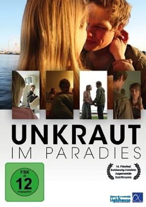 Unkraut im Paradies's poster