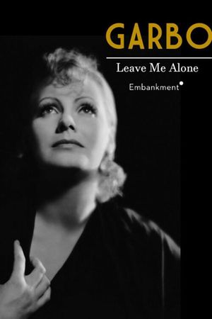 Garbo: Where Did You Go?'s poster