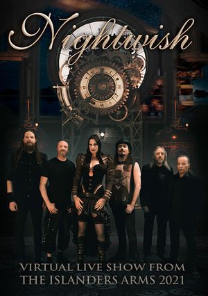 Nightwish - Virtual Live Show From The Islanders Arms 2021's poster