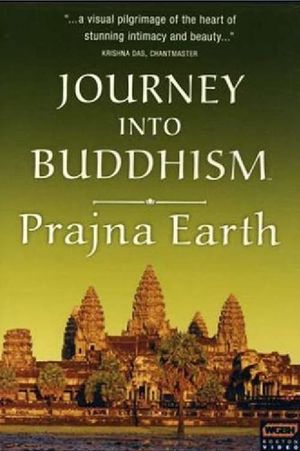 Journey Into Buddhism: Prajna Earth's poster