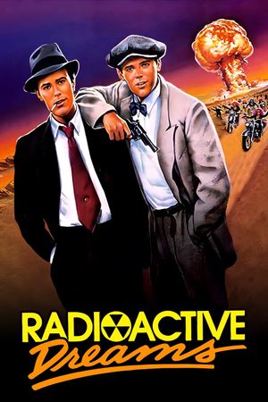 Radioactive Dreams's poster