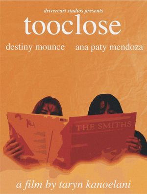 TooClose's poster