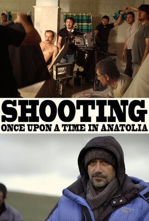 Making of Once Upon A Time in Anatolia's poster