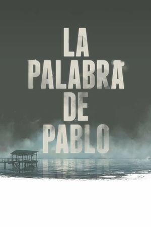 La Palabra de Pablo's poster