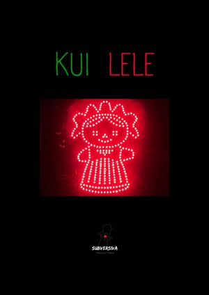 KUI LELE's poster