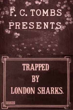 Trapped by the London Sharks's poster