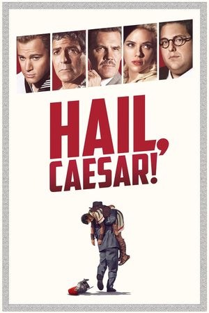 Hail, Caesar!'s poster