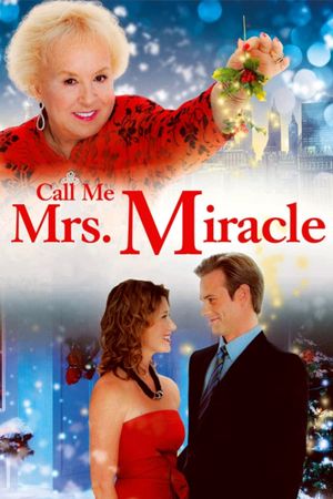 Call Me Mrs. Miracle's poster