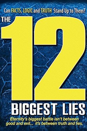 The 12 Biggest Lies's poster