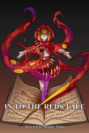 Into the Reds Tale's poster