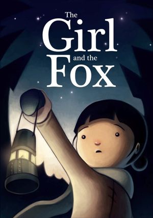 The Girl and the Fox's poster