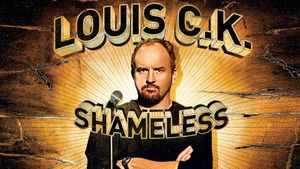 Louis C.K.: Shameless's poster