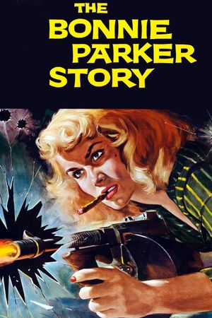 The Bonnie Parker Story's poster