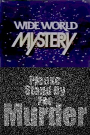 Please Stand by for Murder's poster
