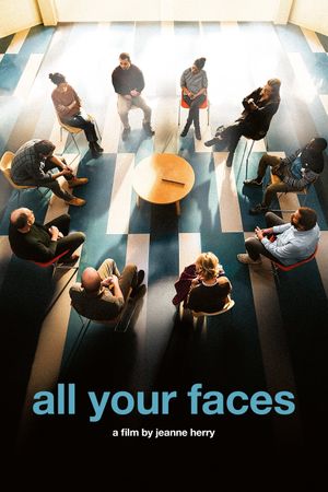 All Your Faces's poster