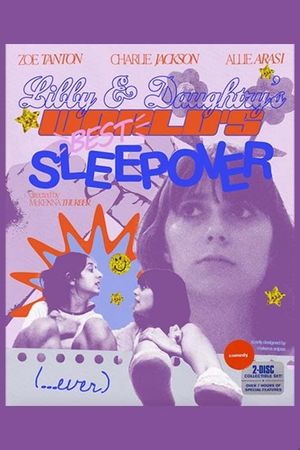 Libby and Daughtry's World's Best Sleepover Ever's poster