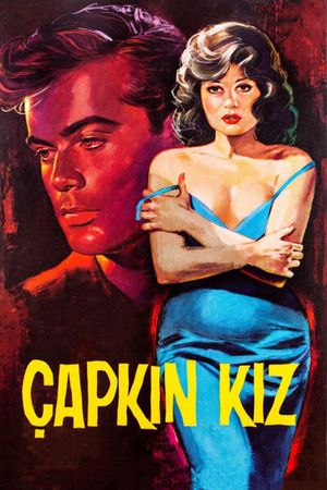 Çapkin kiz's poster