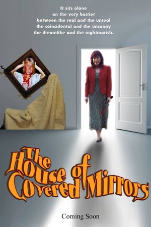 The House of Covered Mirrors's poster
