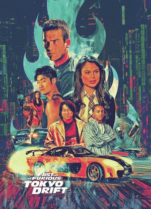 The Fast and the Furious: Tokyo Drift's poster