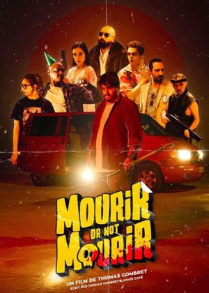 Mourir or not Mourir's poster