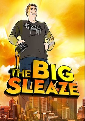 The Big Sleaze's poster