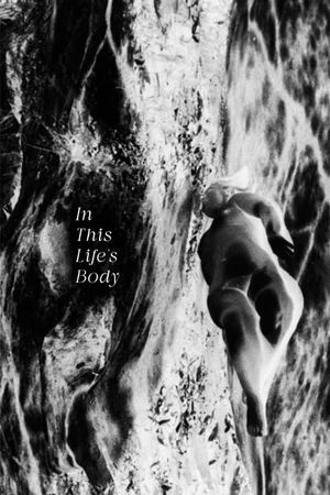 In This Life's Body's poster