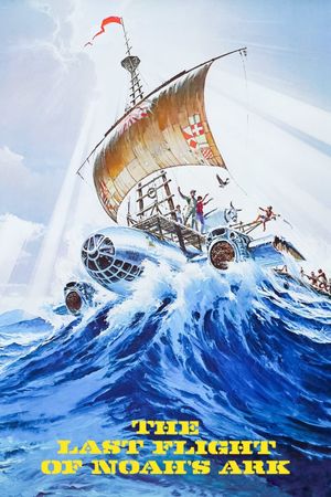 The Last Flight of Noah's Ark's poster