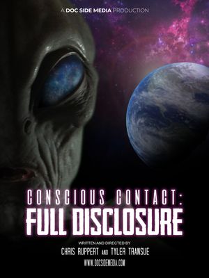 Conscious Contact: Full Disclosure's poster