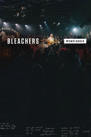 MTV Unplugged: Bleachers's poster