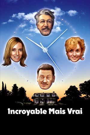 Incredible But True's poster