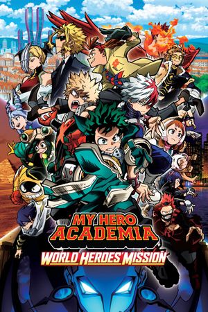 My Hero Academia: World Heroes' Mission's poster