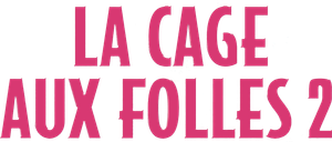La Cage aux Folles II's poster