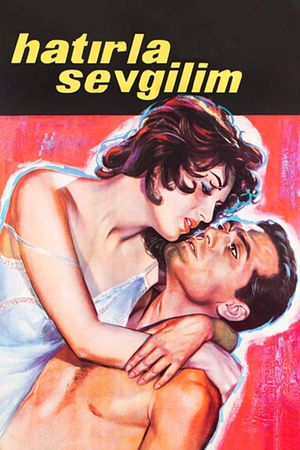 Hatirla sevgilim's poster