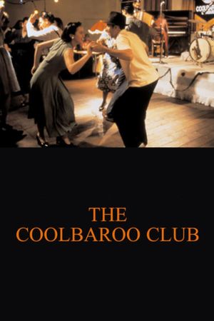 The Coolbaroo Club's poster