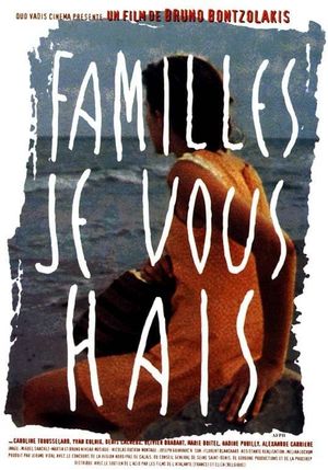 Familles je vous hais's poster